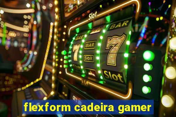 flexform cadeira gamer